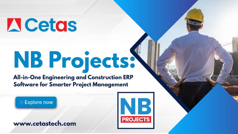 NB Projects: All-in-One Engineering and Construction ERP Software for Smarter Project Management