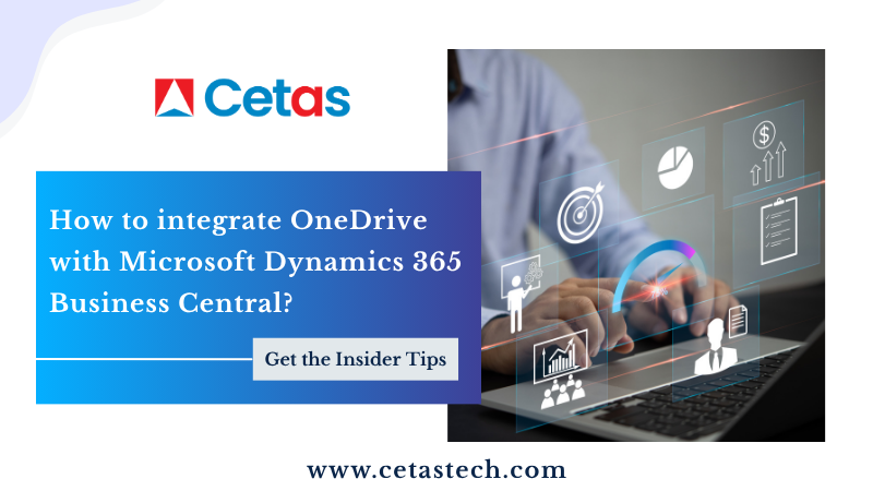 How to integrate OneDrive with Microsoft Dynamics 365 Business Central