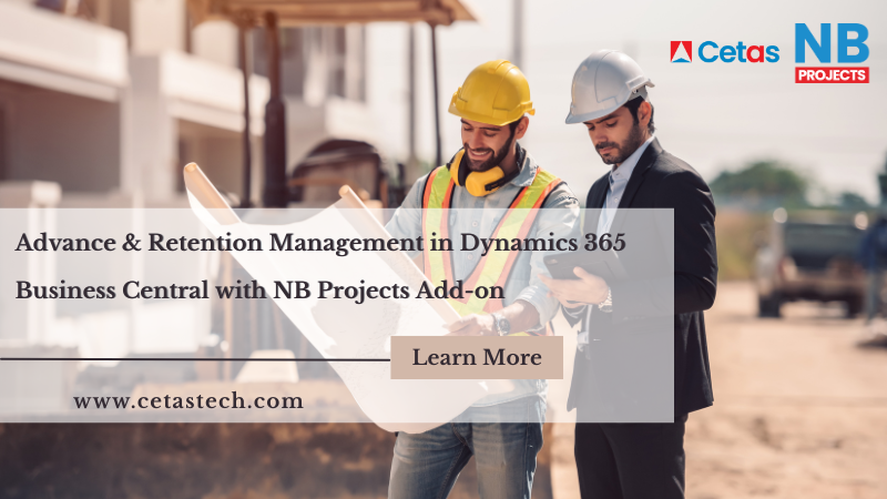 Advance & Retention Management in Dynamics 365 Business Central with NB Projects Add-on