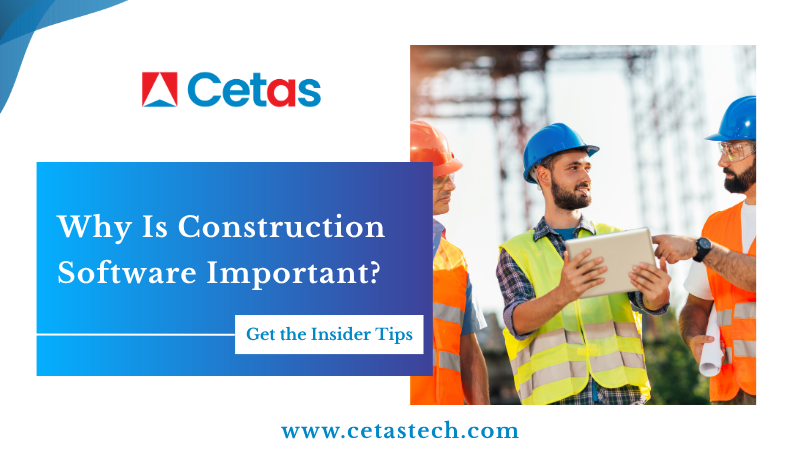 Why Is Construction Software Important?