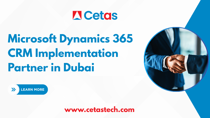 Microsoft Dynamics 365 CRM Implementation Partner in Dubai, UAE
