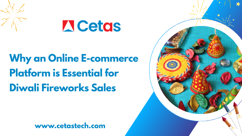 Why an Online E-commerce Platform is Essential for Diwali Fireworks Sales