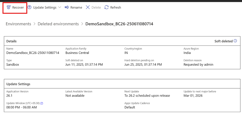 Screenshot showing the Recover option in the Business Central Admin Center for restoring a deleted environment.