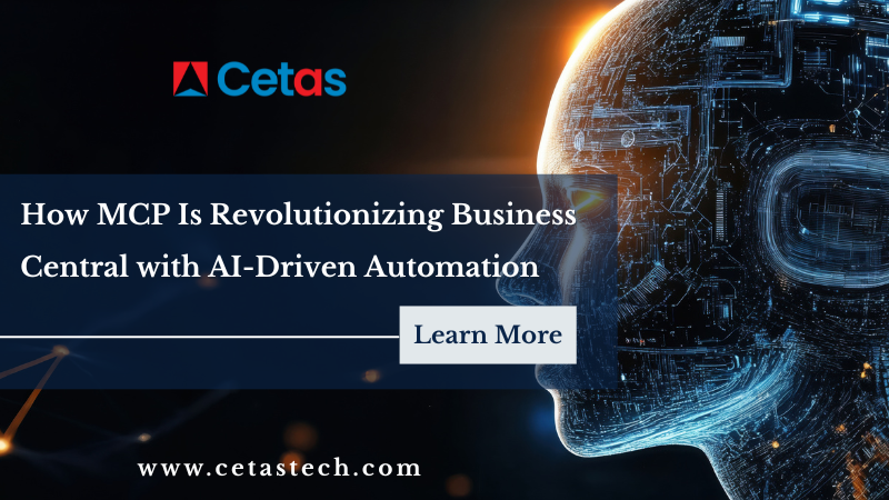 How MCP Is Revolutionizing Microsoft Dynamics 365 Business Central with AI Automation