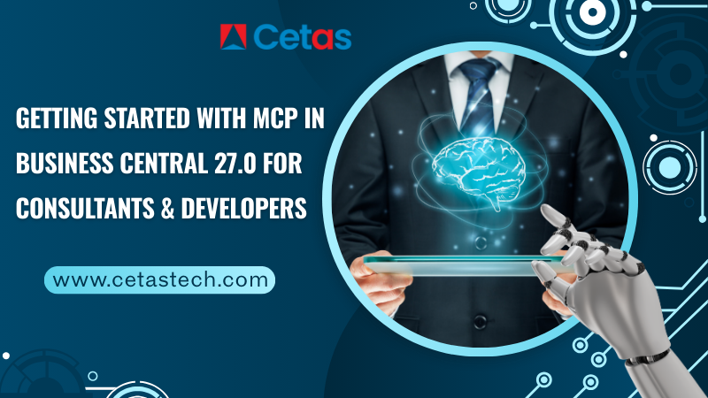 Getting Started with MCP in Business Central 27.0 for Consultants & Developers Getting Started with MCP in Business Central 27
