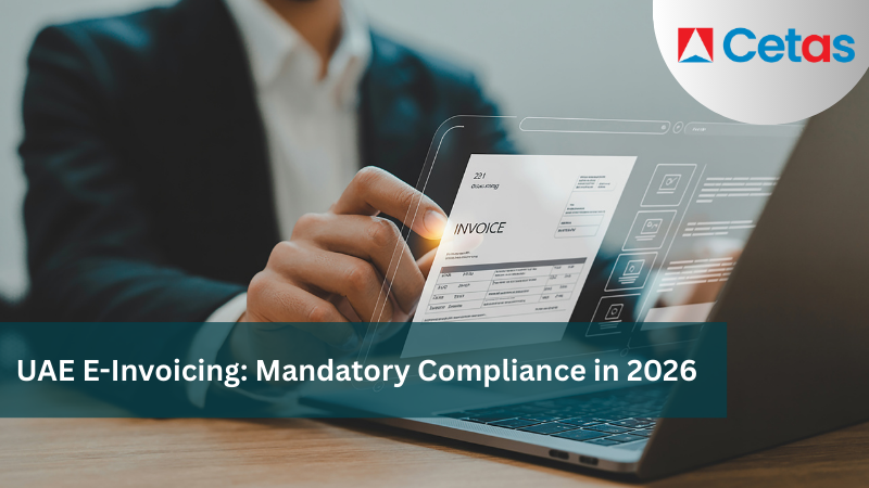UAE E-Invoicing: Mandatory Compliance in 2026  