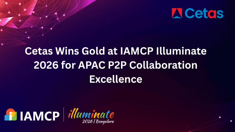Cetas Wins Gold at IAMCP Illuminate 2026 for APAC P2P Collaboration Excellence