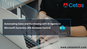 Automating Sales and Purchasing with AI Agents in Microsoft Dynamics 365 Business Central